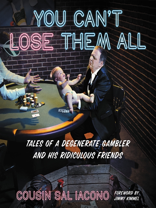 Title details for You Can't Lose Them All by Sal Iacono - Available